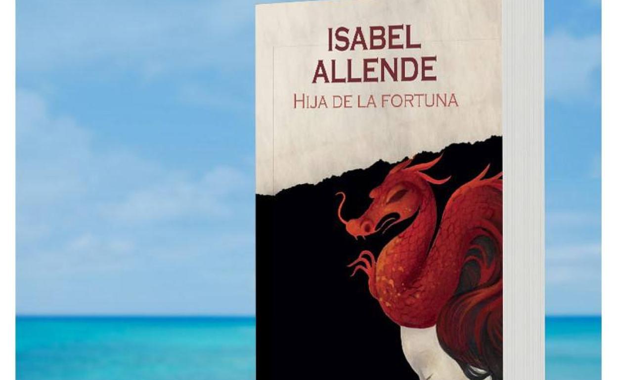 'Hija de la fortuna' de Isabel Allende (Editorial Plaza & Janés) | El